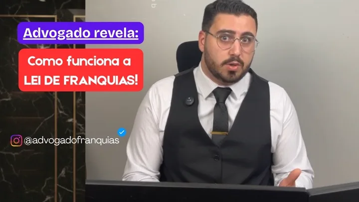 Capa do vídeo do Dr. Bruno Monhaler Duarte sobre a Lei de Franquias